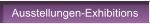 Ausstellungen-Exhibitions